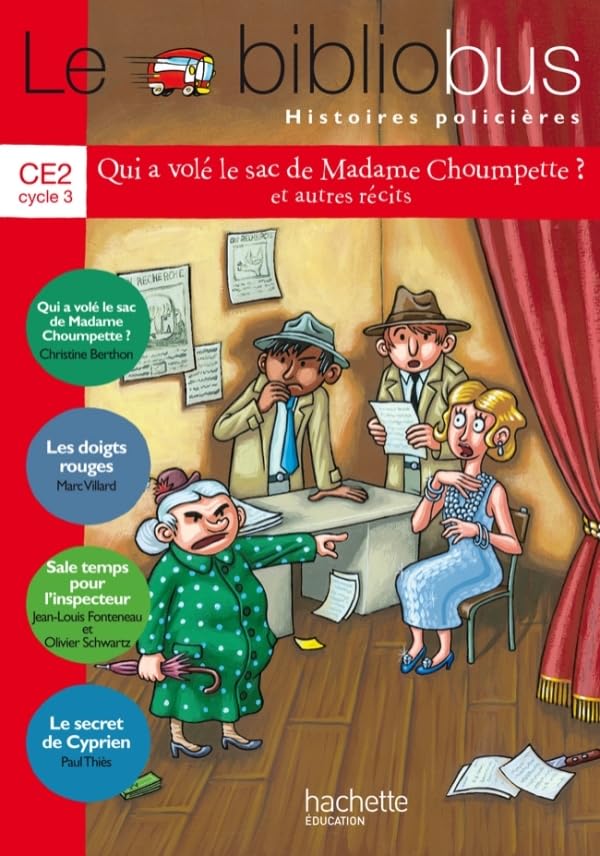 Le Bibliobus N° 36 CE2 - Histoires policières - Livre de l'élève - Ed. 2013 9782011181282