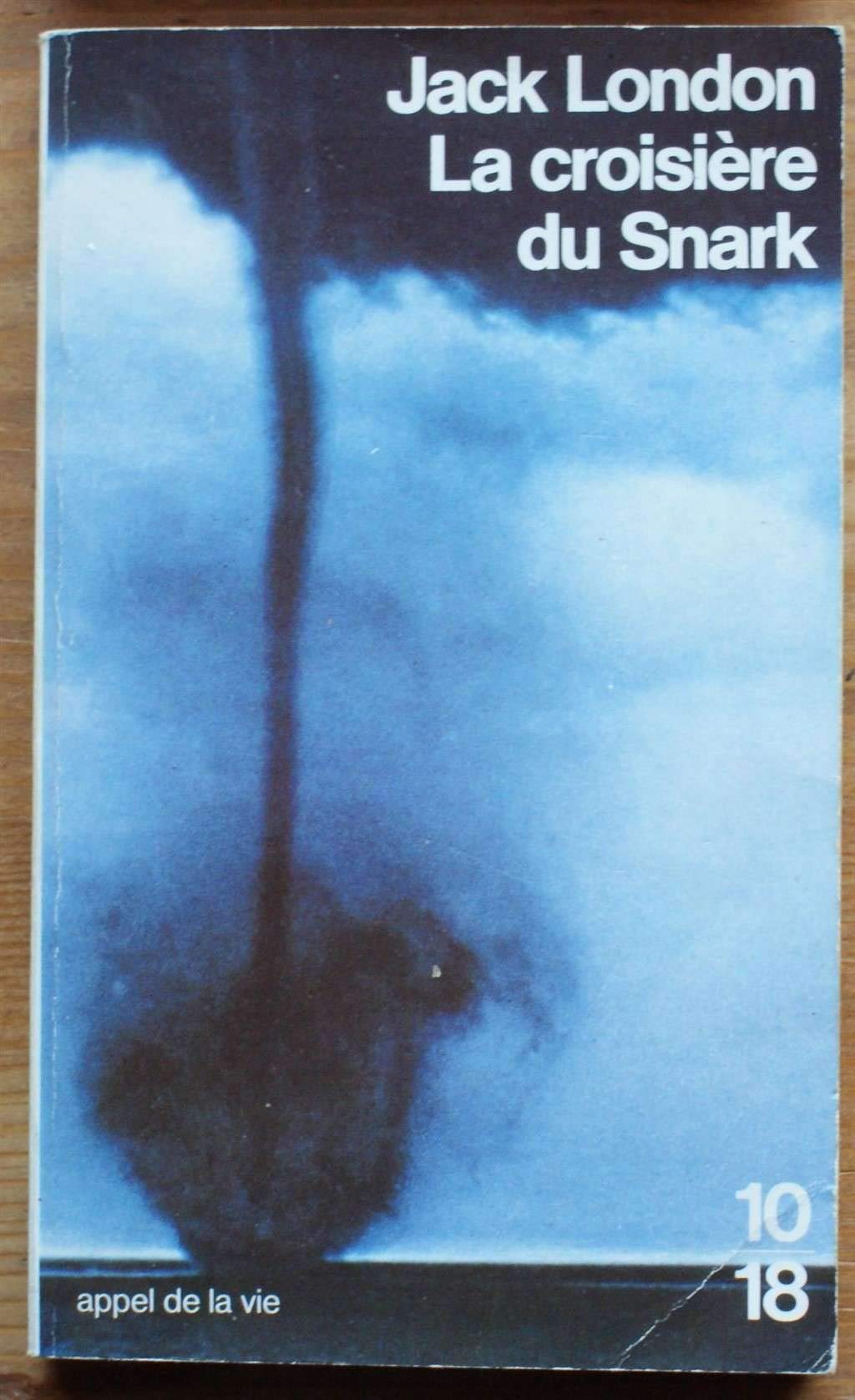 La Croisiere Du Snark 9782264007476