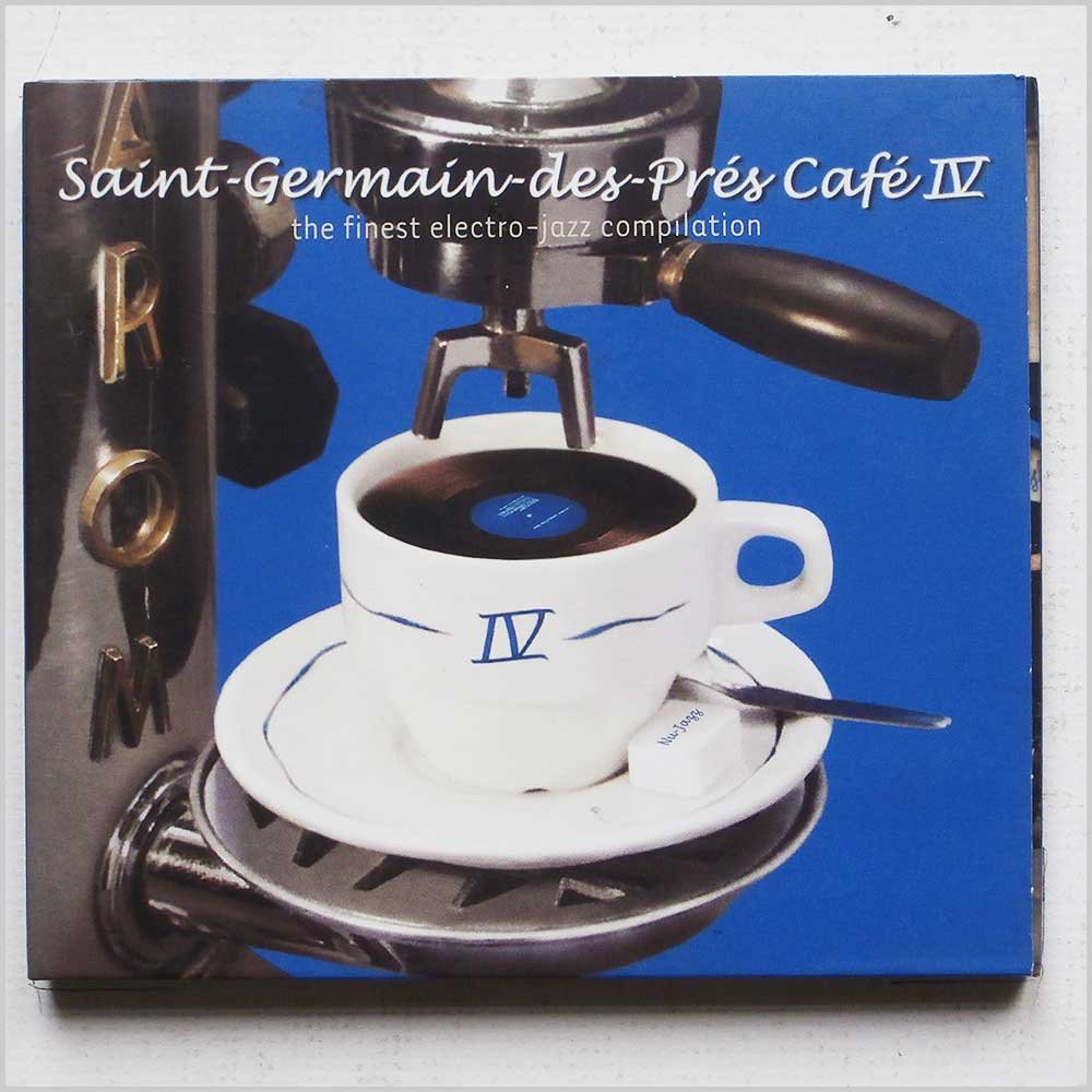 Saint-Germain-des-Prés Café IV : The Finest In Electro-Jazz Compilation 3596971902322