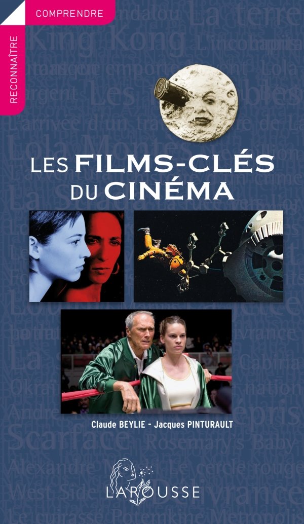 Les films-clés du cinéma 9782035864017