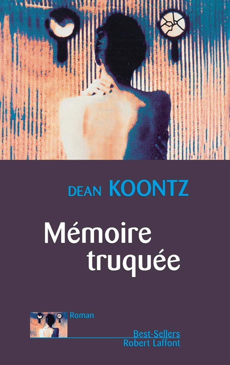 Mémoire truquée 9782221093269
