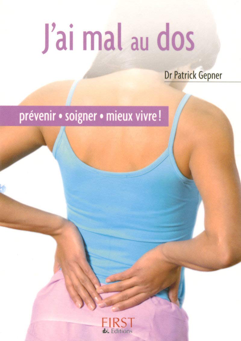 Le Petit Livre de - J'ai mal au dos 9782754003018