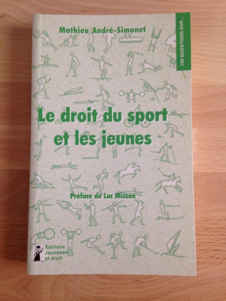 Le Droit Du Sport Et Les Jeunes 9782930176246