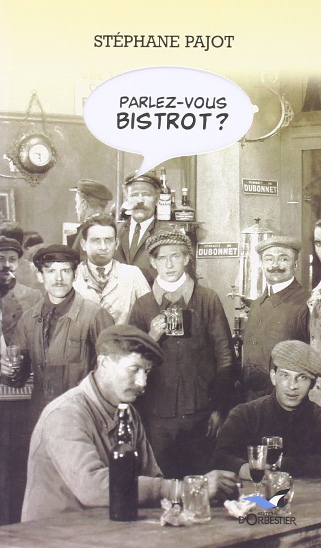 Parlez Vous Bistrot ? 9782842381042