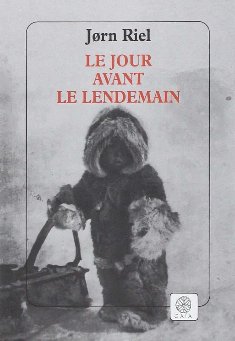 Le jour avant le lendemain 9782910030490