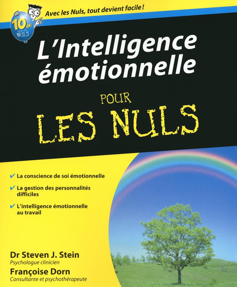 Intelligence émotionnelle Pour les nuls 9782754025331