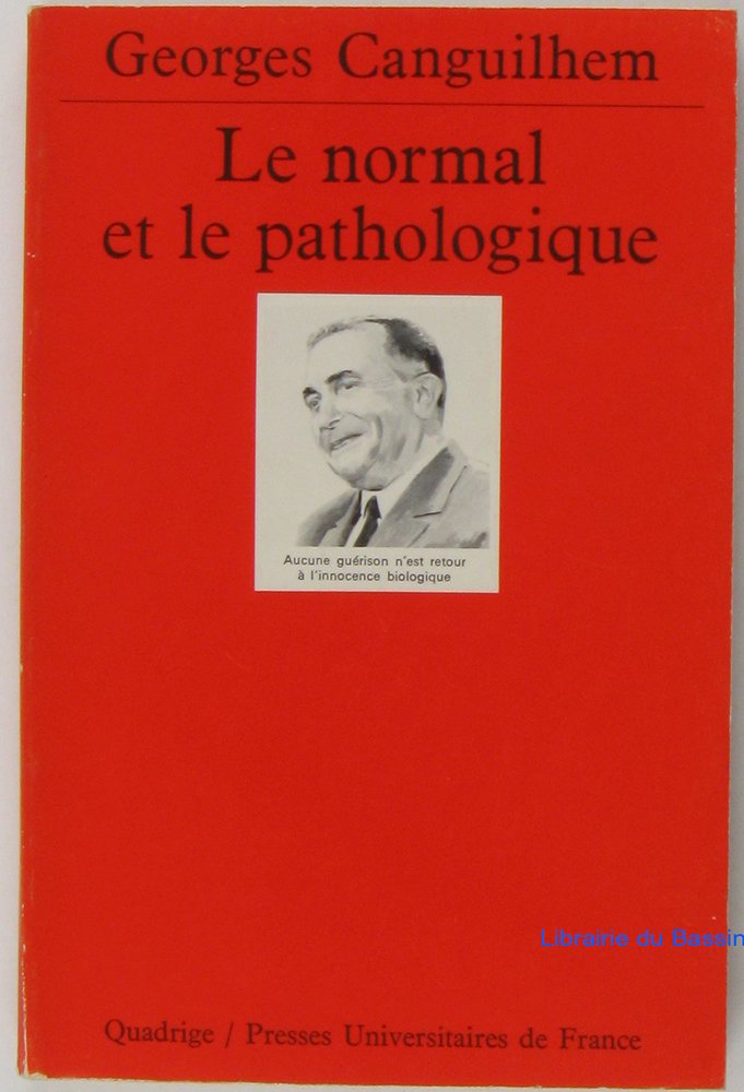 Le Normal et le Pathologique 9782130437888