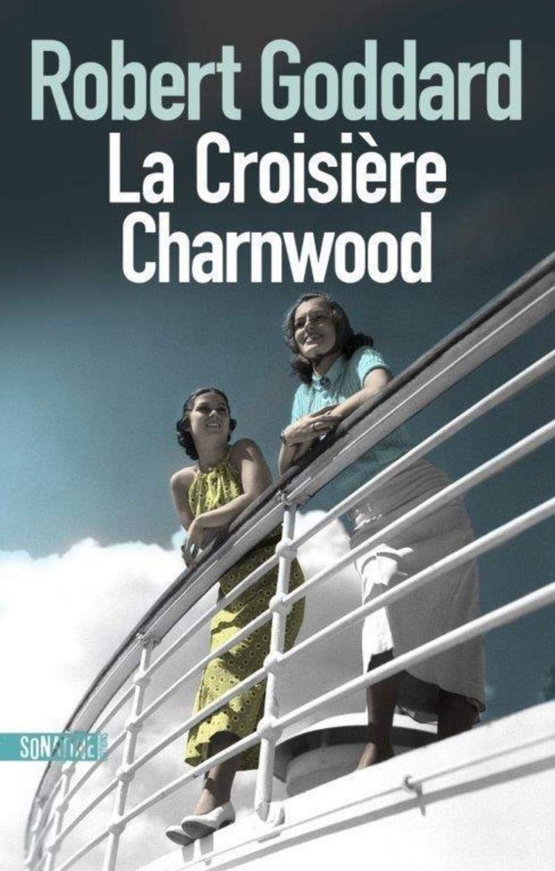 La croisière Charnwood 9782355846731