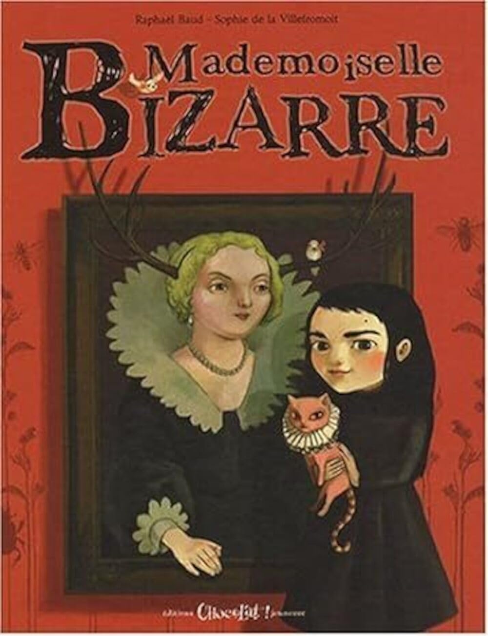 Mademoiselle Bizarre 9782917516027