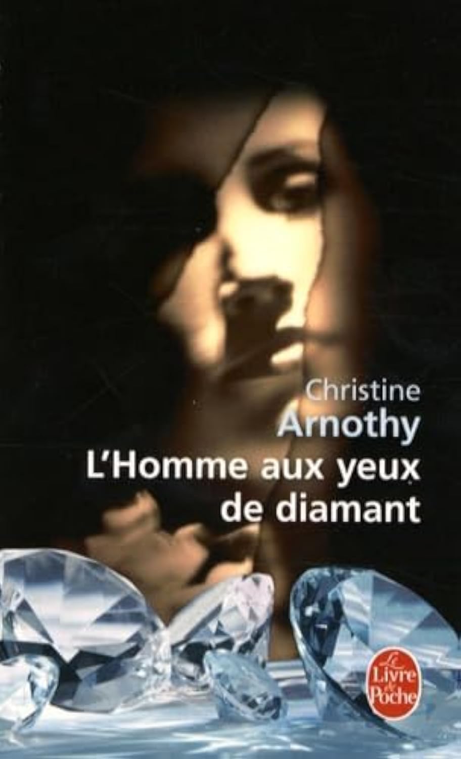 L'Homme aux yeux de diamant 9782253119531