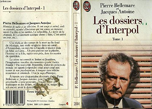 Les Dossiers d'Interpol, tome 2 9782738206374