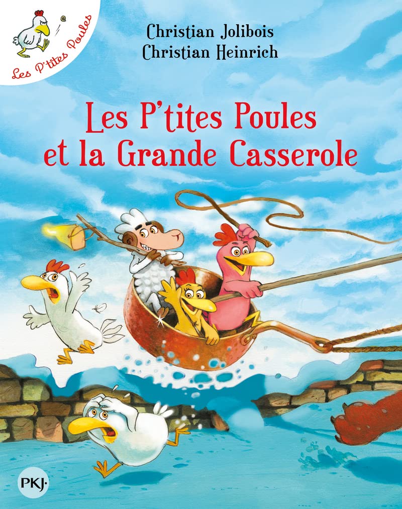 Les P'tites Poules - Les p'tites poules et la Grande Casserole - T12 (12) 9782266238052