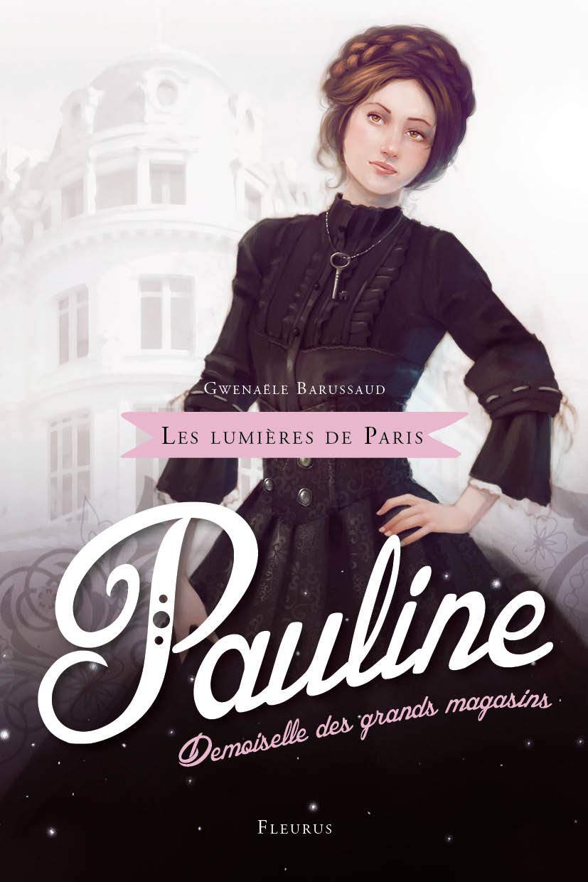 Pauline, demoiselle des grands magasins 9782215129073