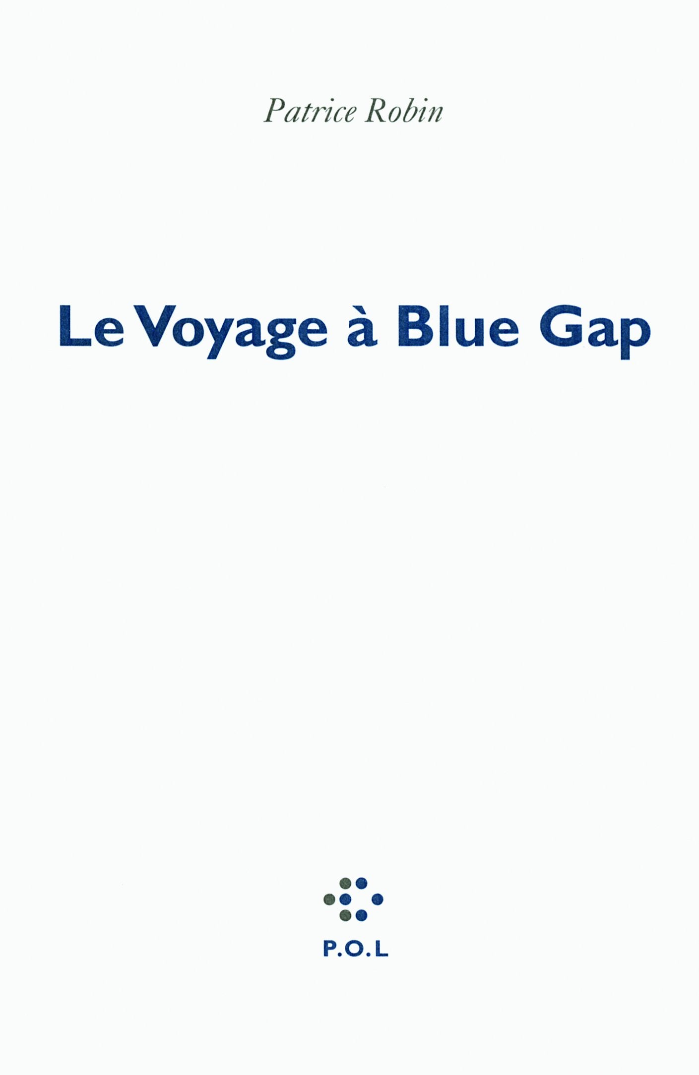 Le Voyage à Blue Gap 9782818013885
