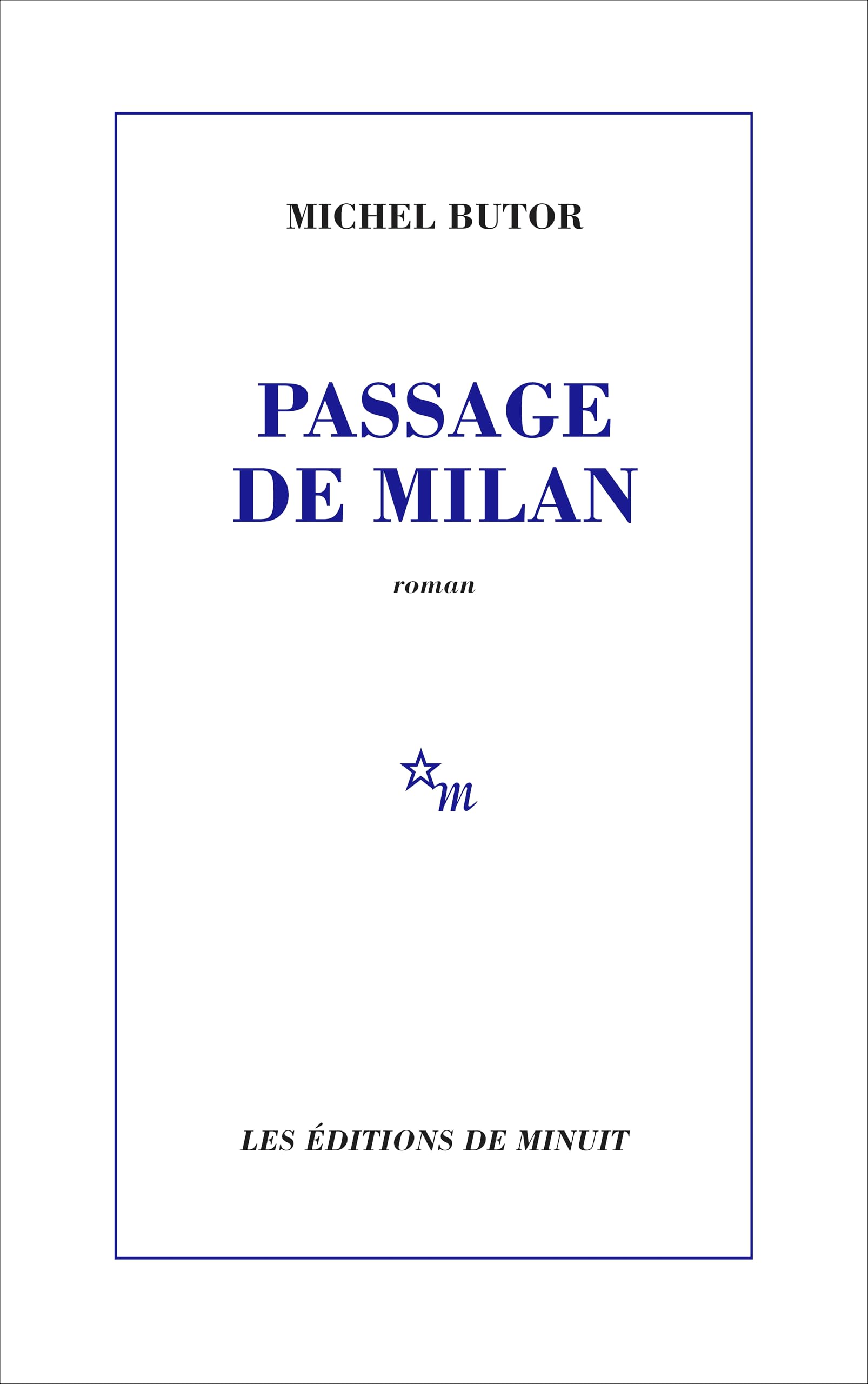 Le Passage de Milan 9782707301987