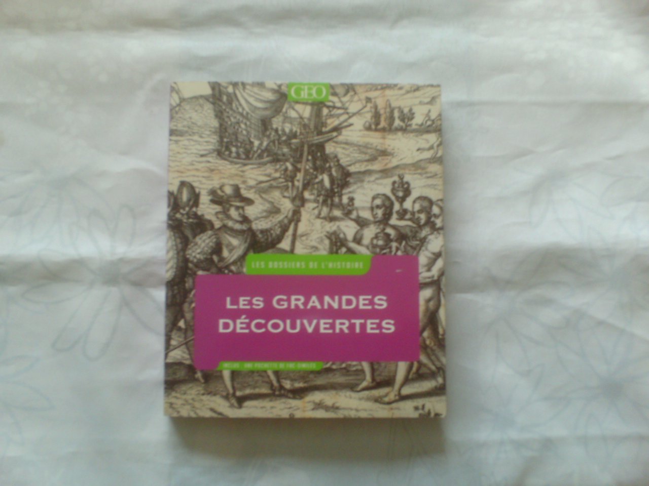 Les DOSSIERS de l'HISTOIRE - grandes DECOUVERTES 9782810401901