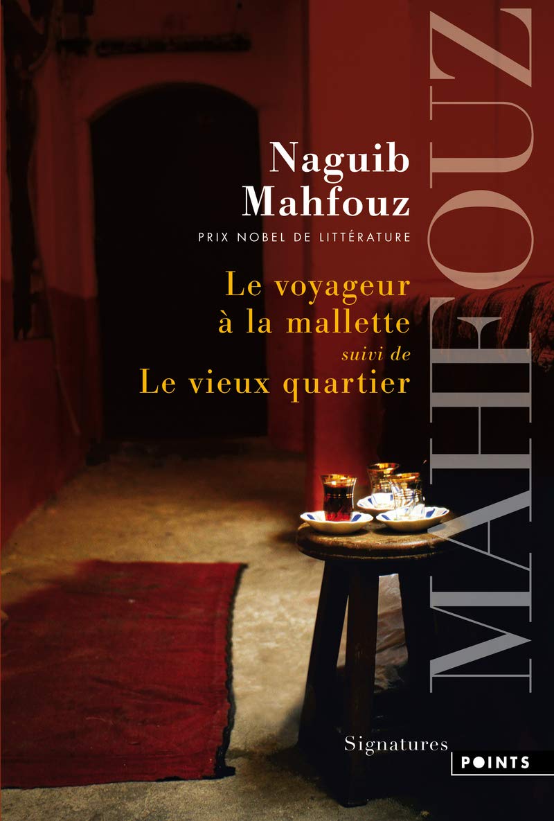 Le Voyageur à la mallette: suivi de Le Vieux Quartier 9782757828588