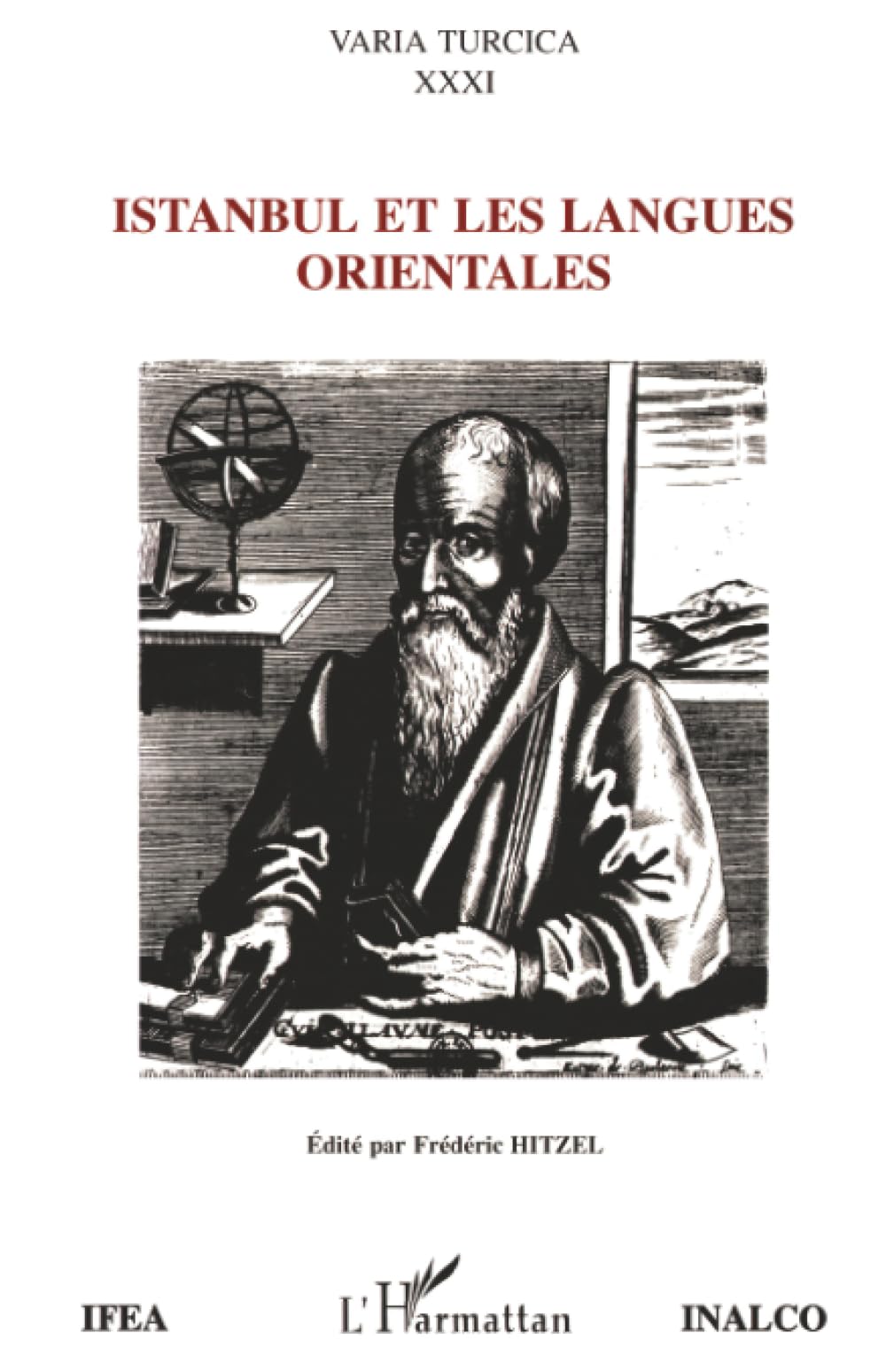 Istanbul et les langues orientales: Actes du colloque organisé par l'IFÉA et l'INALCO à l'occasion du bicenten 9782738453358