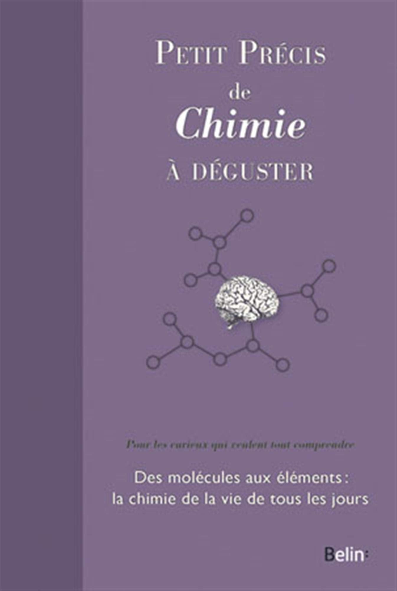 Petit précis de chimie à déguster 9782701159591