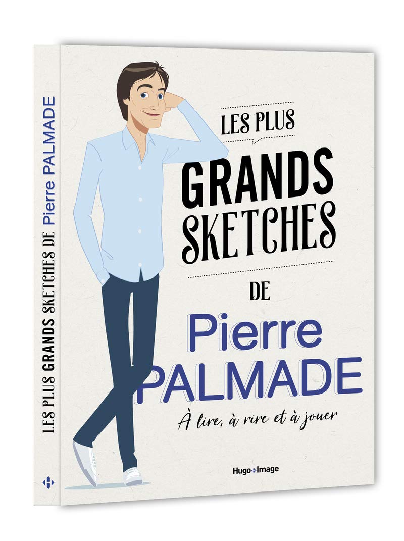 Les plus grands sketches de Pierre Palmade 9782755639223