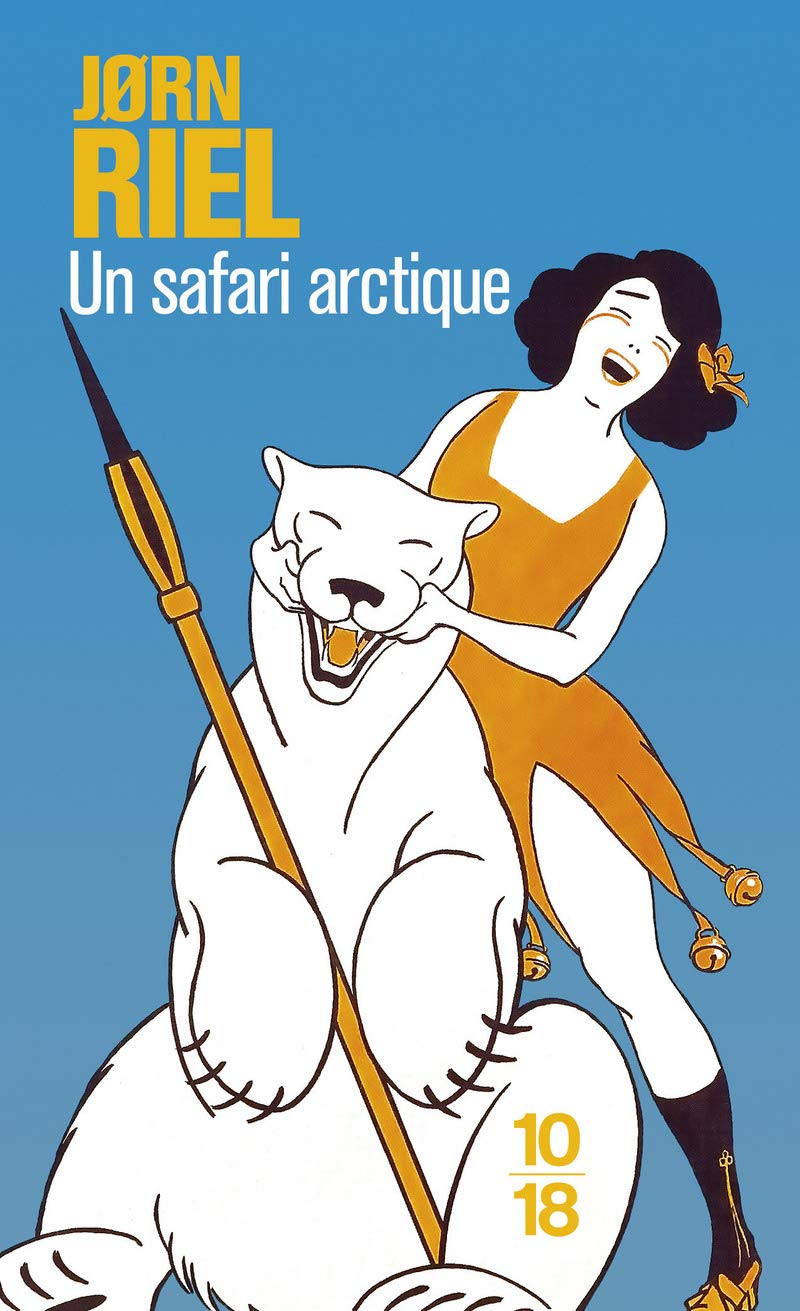 Un safari arctique 9782264022936