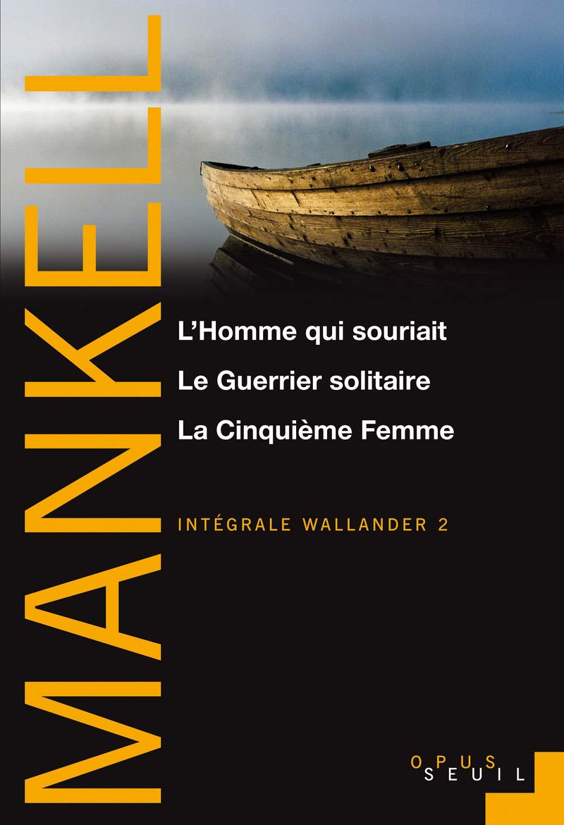 "L'Homme qui souriait , Le Guerrier solitaire, La Cinquième Femme (Série ""Wallander"", vol 2)": Intégrale Wallander 9782021039351