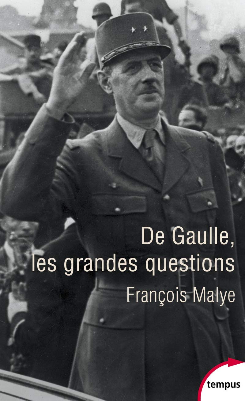 De Gaulle: Les grandes questions 9782262086831