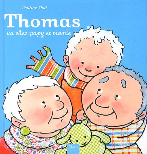 THOMAS VA CHEZ PAPY ET MAMIE 9789037483864