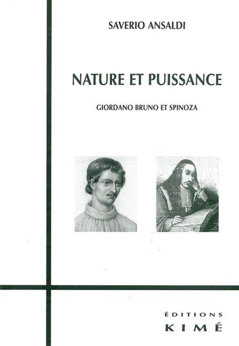 Nature et puissance: Giordano Bruno et Spinoza 9782841743896