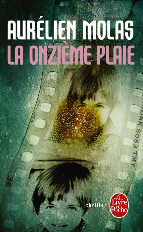 La Onzième plaie 9782253162643