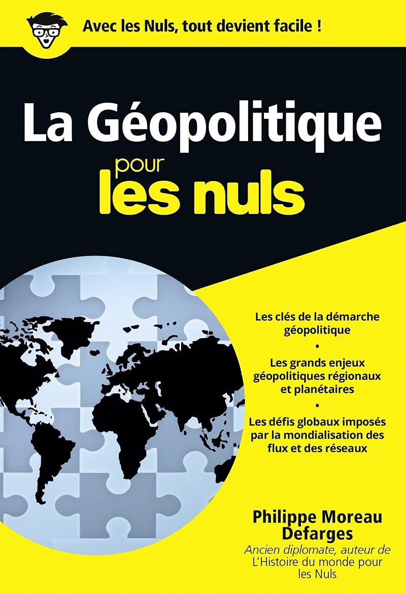 La Géopolitique pour les Nuls poche 9782754077408