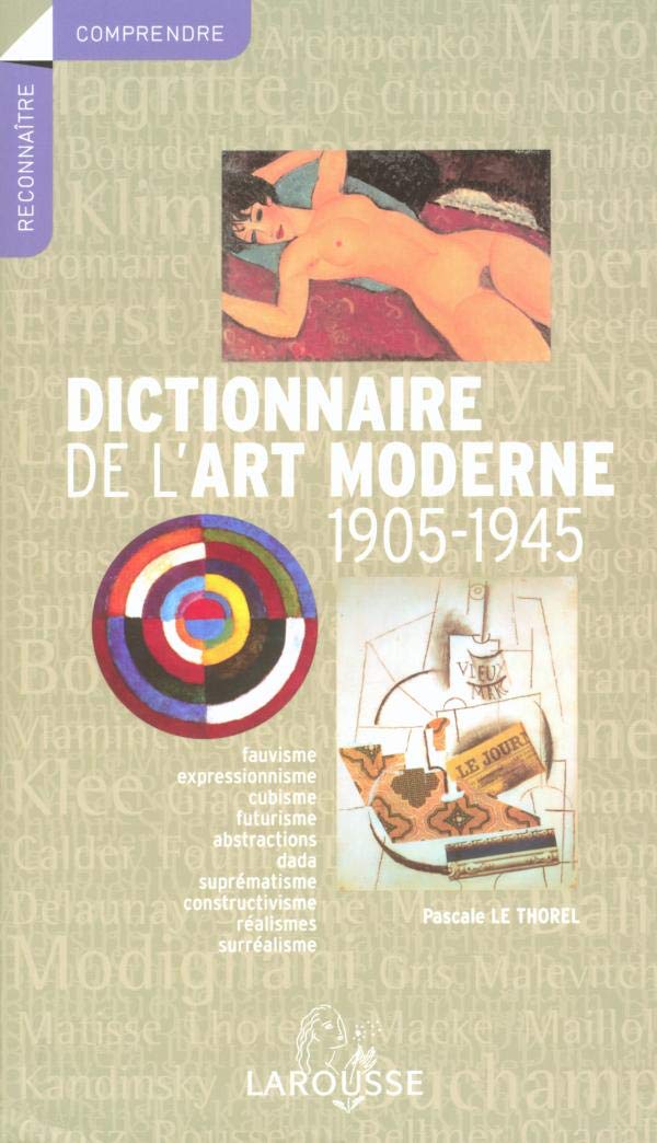 Dictionnaire de l'art moderne 1905-1945 9782035080264