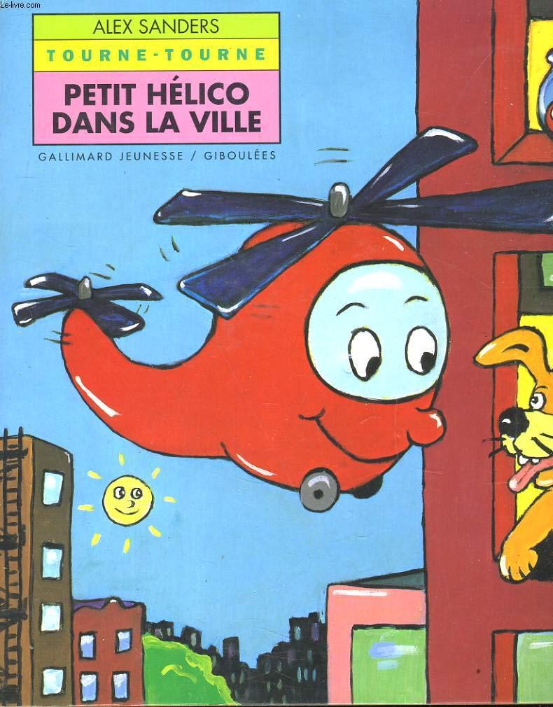 Petit Helico Dans La Ville 9782070584352