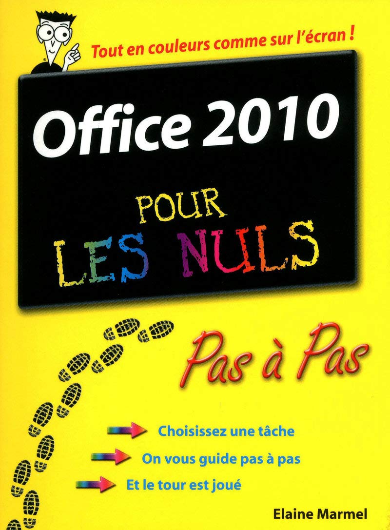 Office 2010 Pas à pas Pour les nuls 9782754021302