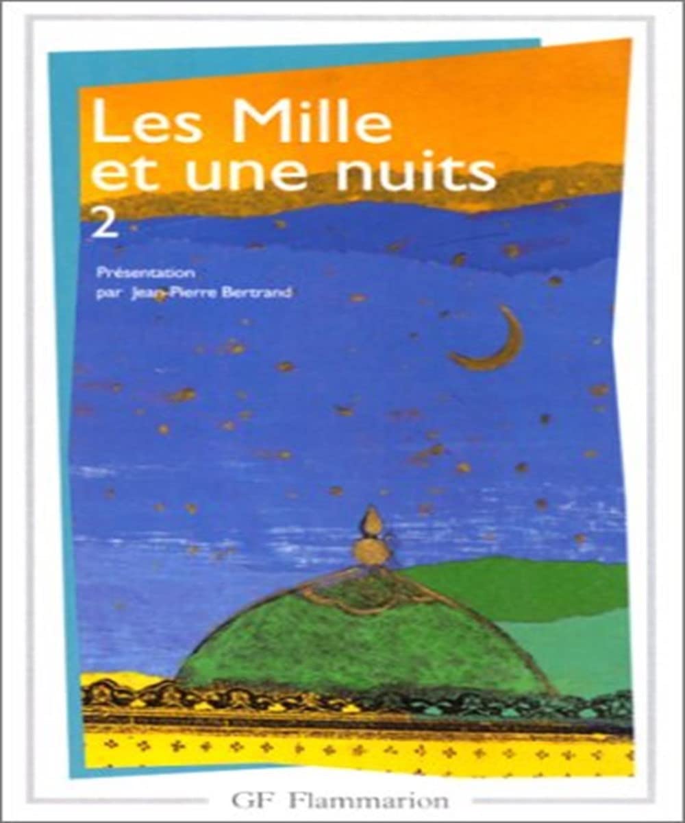 Les mille et une nuits, tome 2 9782080700674