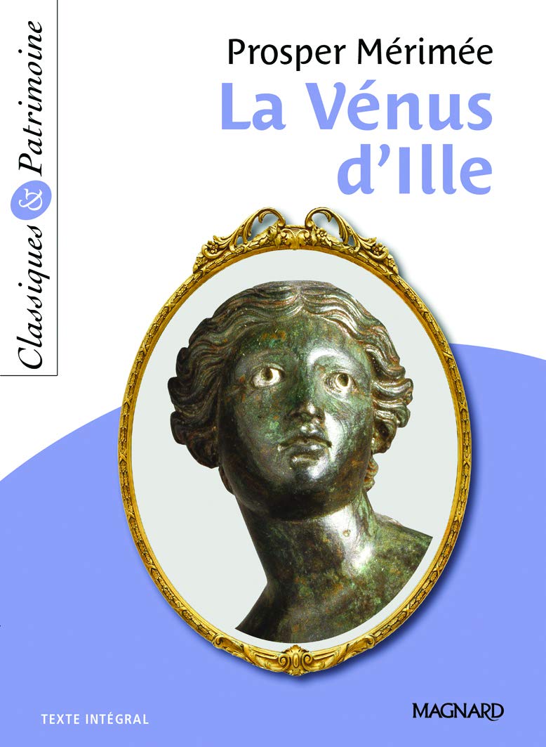 La Vénus d'Ille de Mérimée - Classiques et Patrimoine 9782210755635