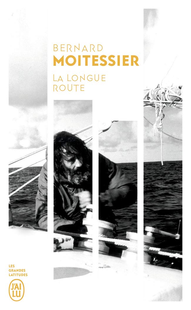 La longue route: Seul entre mers et ciels 9782290261774