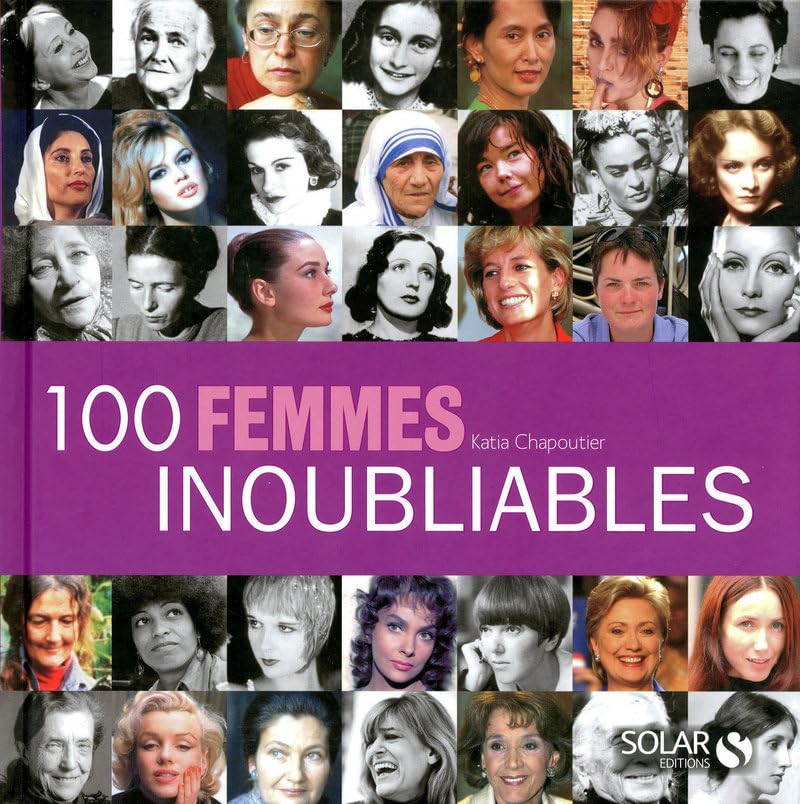 100 femmes inoubliables 9782263051982