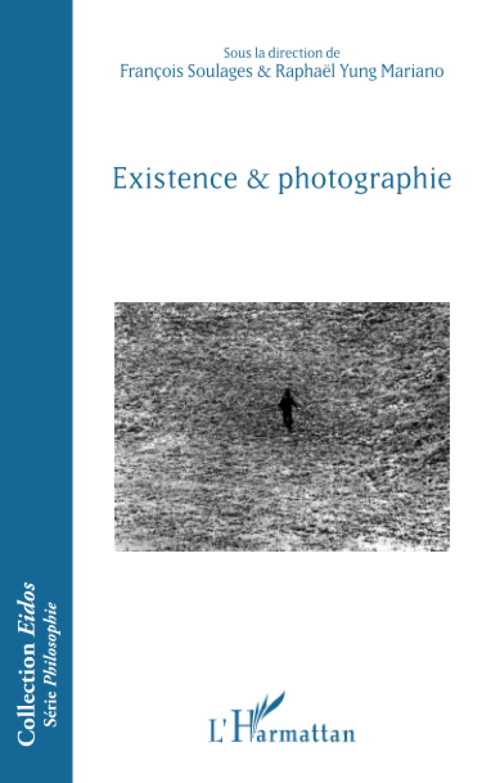 Existence et photographie 9782140263880