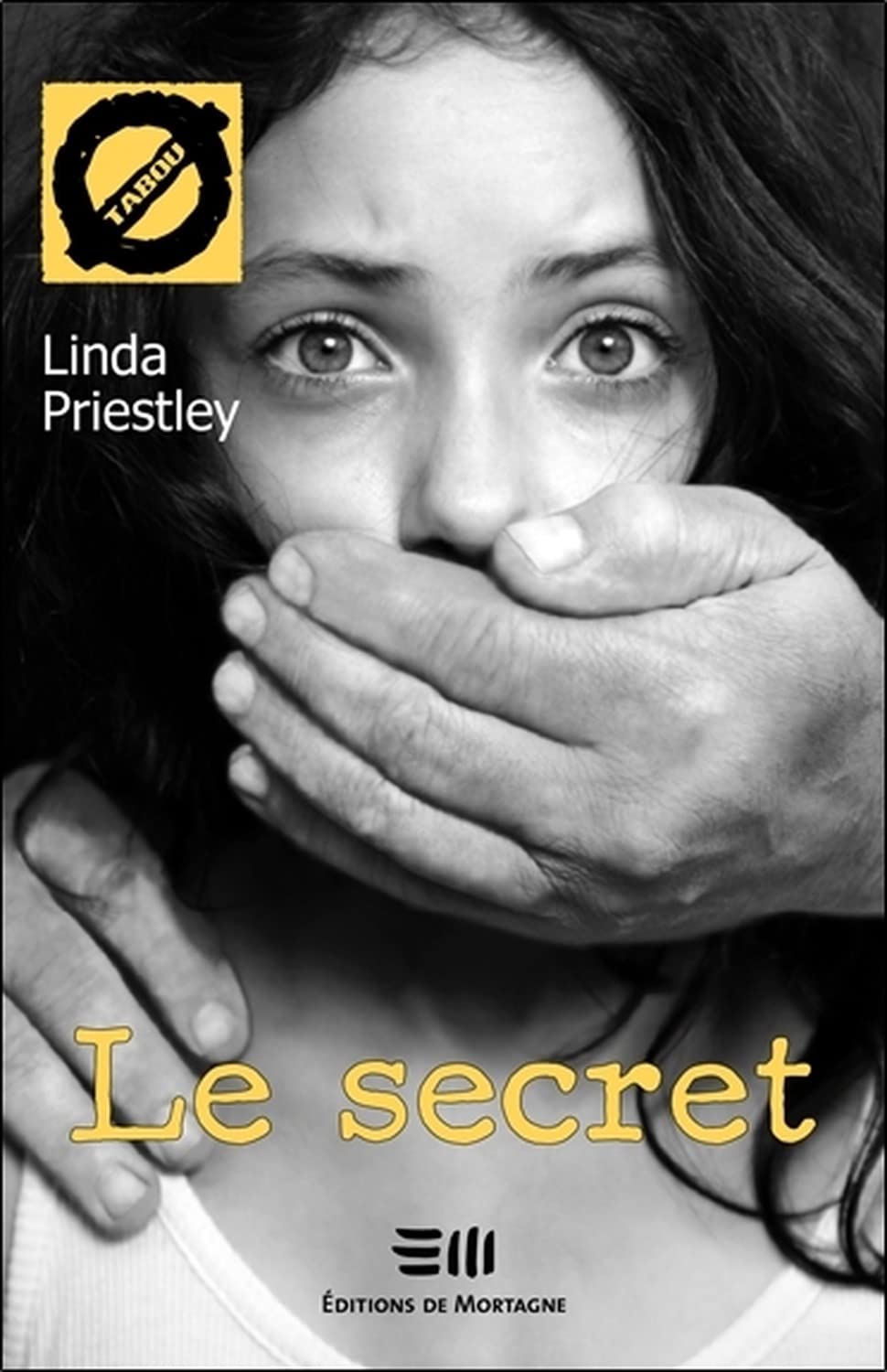 Le secret 9782890749627