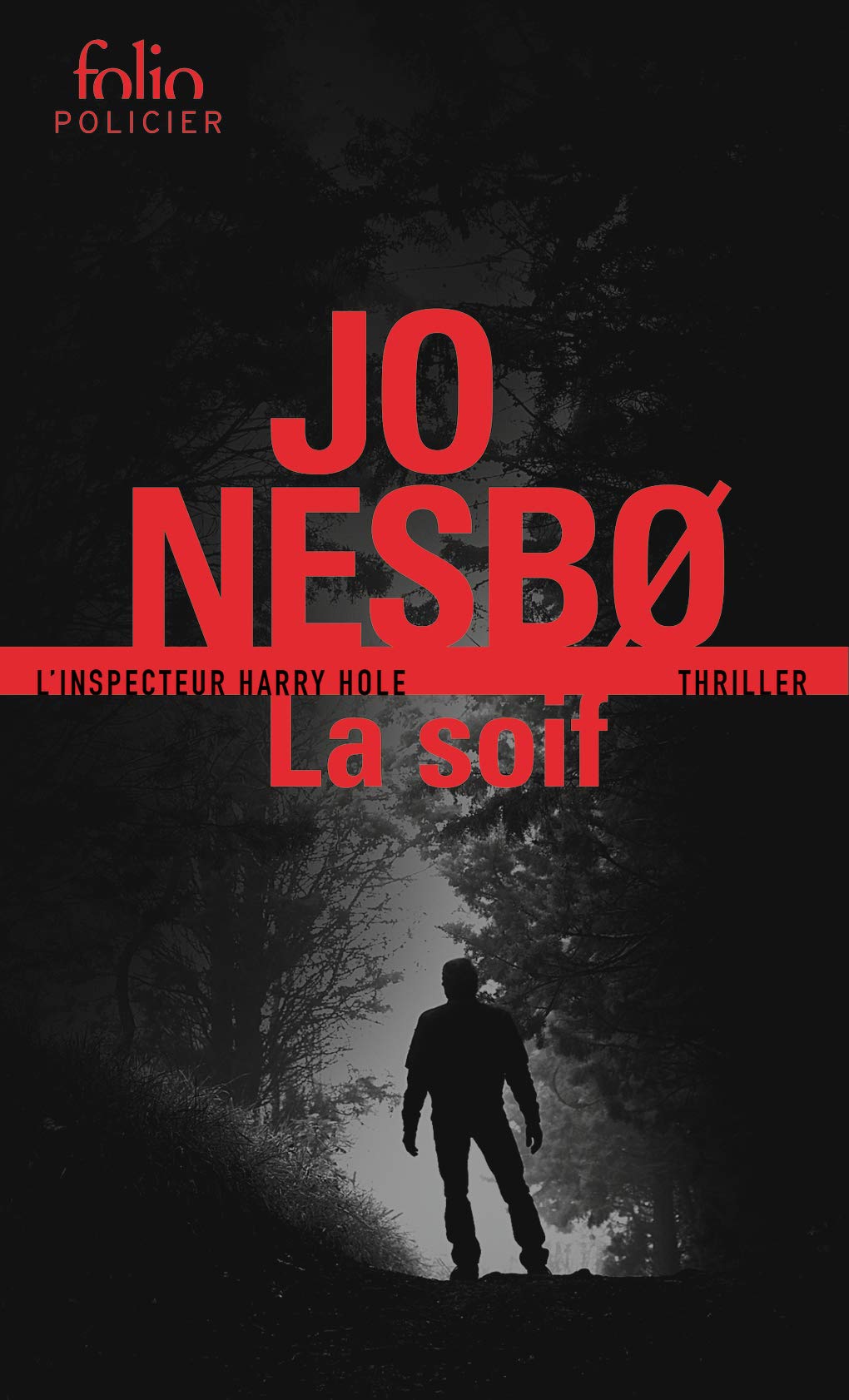 La Soif: Une enquête de l'inspecteur Harry Hole 9782072841187