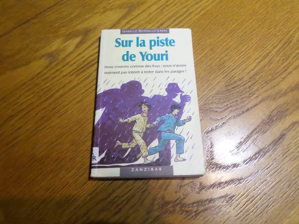 Sur la piste de Youri 9782841131730