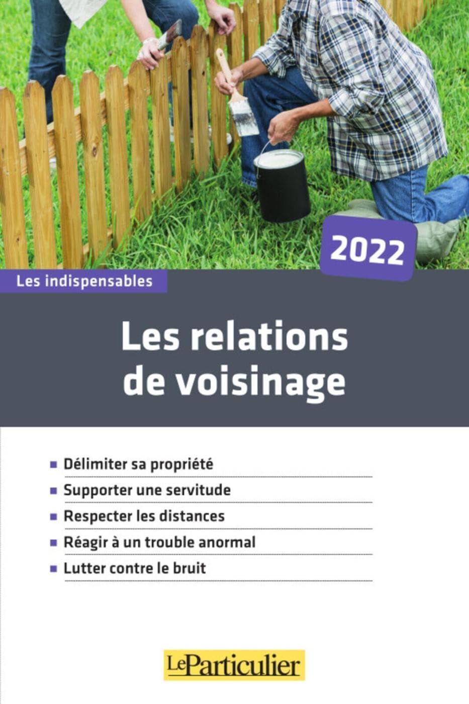 Les relations de voisinage 2022 9782357313248
