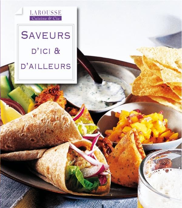 Saveurs d'ici & d'ailleurs 9782035841278