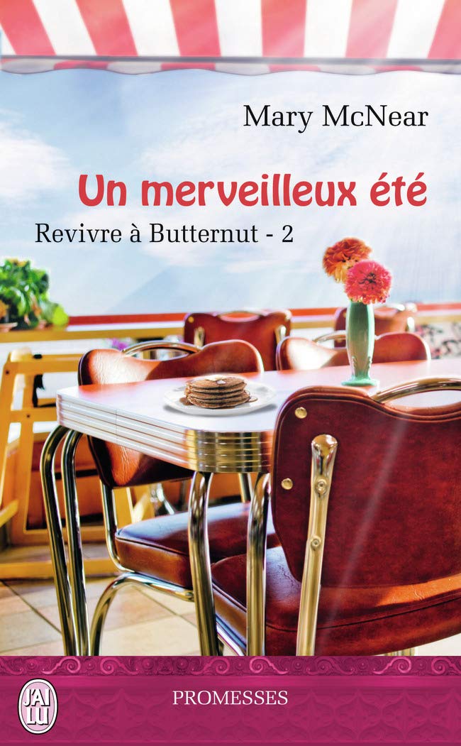 Revivre à Butternut, tome 2 : Un merveilleux été 9782290080849