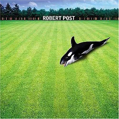 Robert Post [Import] 0602498721674