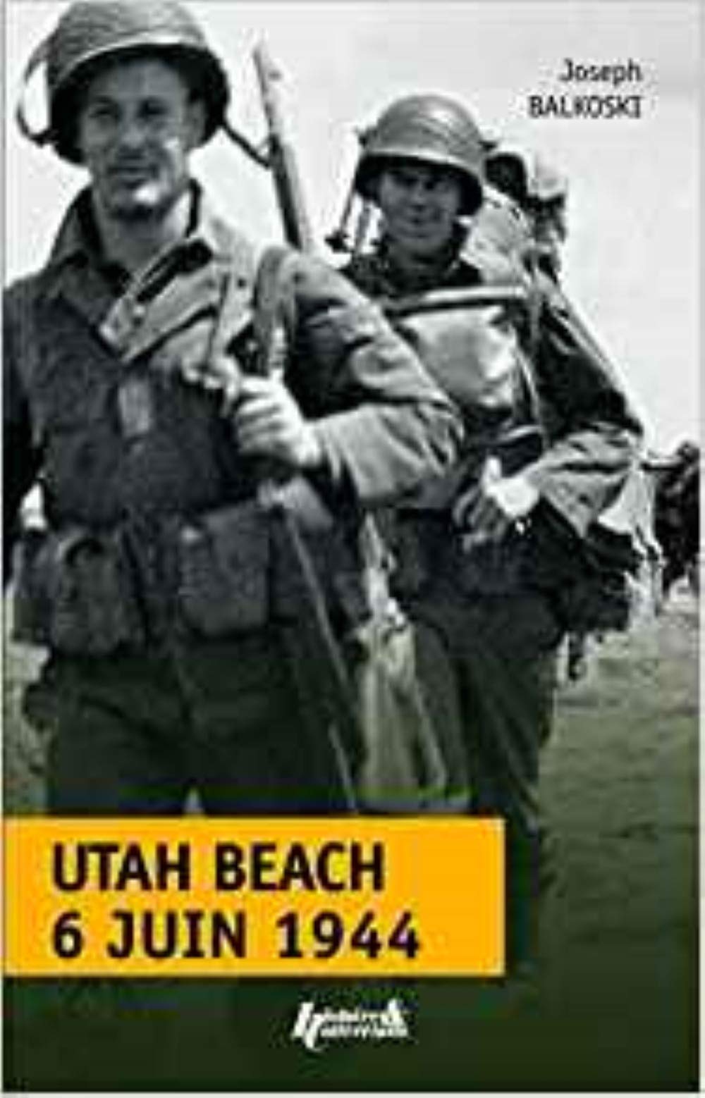 Utah Beach, 6 juin 1944 9782352504153
