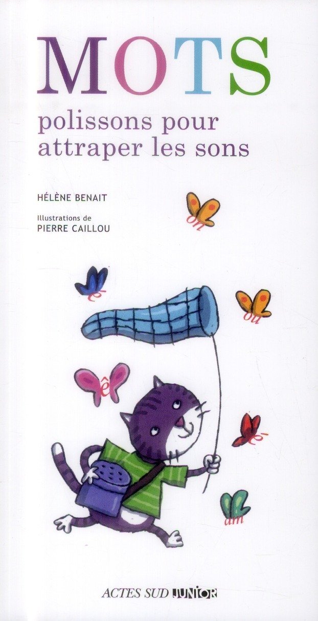 Mots polissons pour attraper les sons 9782330022419