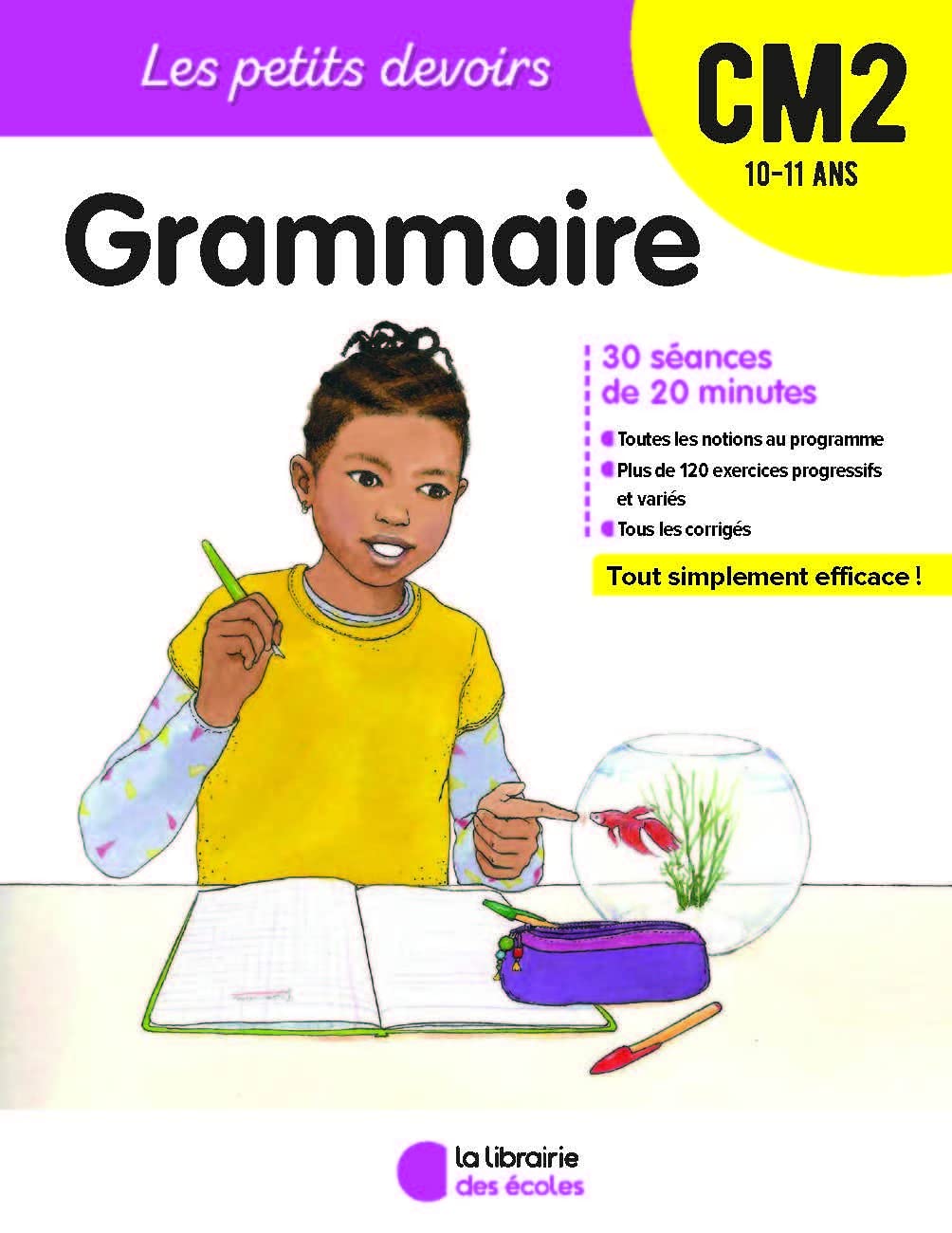 Les Petits Devoirs - Grammaire CM2 9782369402466