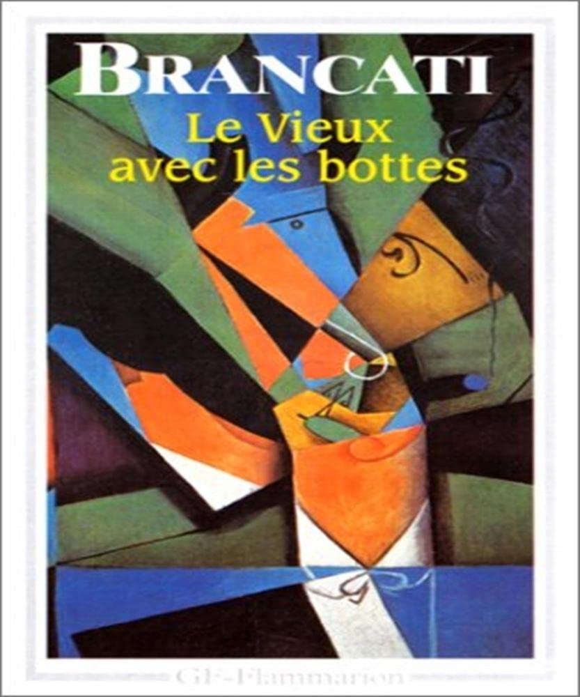 Le Vieux avec les bottes: NOUVELLES 9782080707901